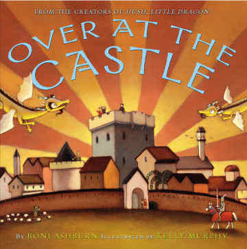 Over At The Castle by Boni Ashburn